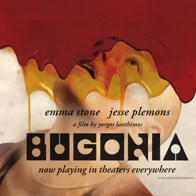 "Bugonia" Is the Film That Explains Why Reason Is Losing to Madness