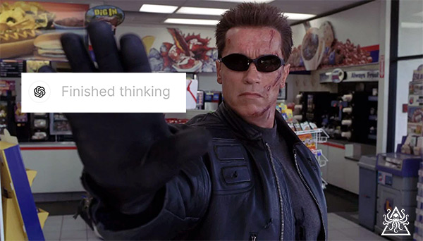 The character of the Terminator, played by Arnold Schwarzenegger, wearing a leather jacket and sunglasses, raises his hand in a stopping gesture. Mechanical damage and wounds are visible on his face. The scene takes place inside a store with visible shelves and food advertisements in the background. It's the talk to the hand scene, where a screen with ChatGPT, the OpenAI logo, and the words Finished thinking is overlaid on his hand.