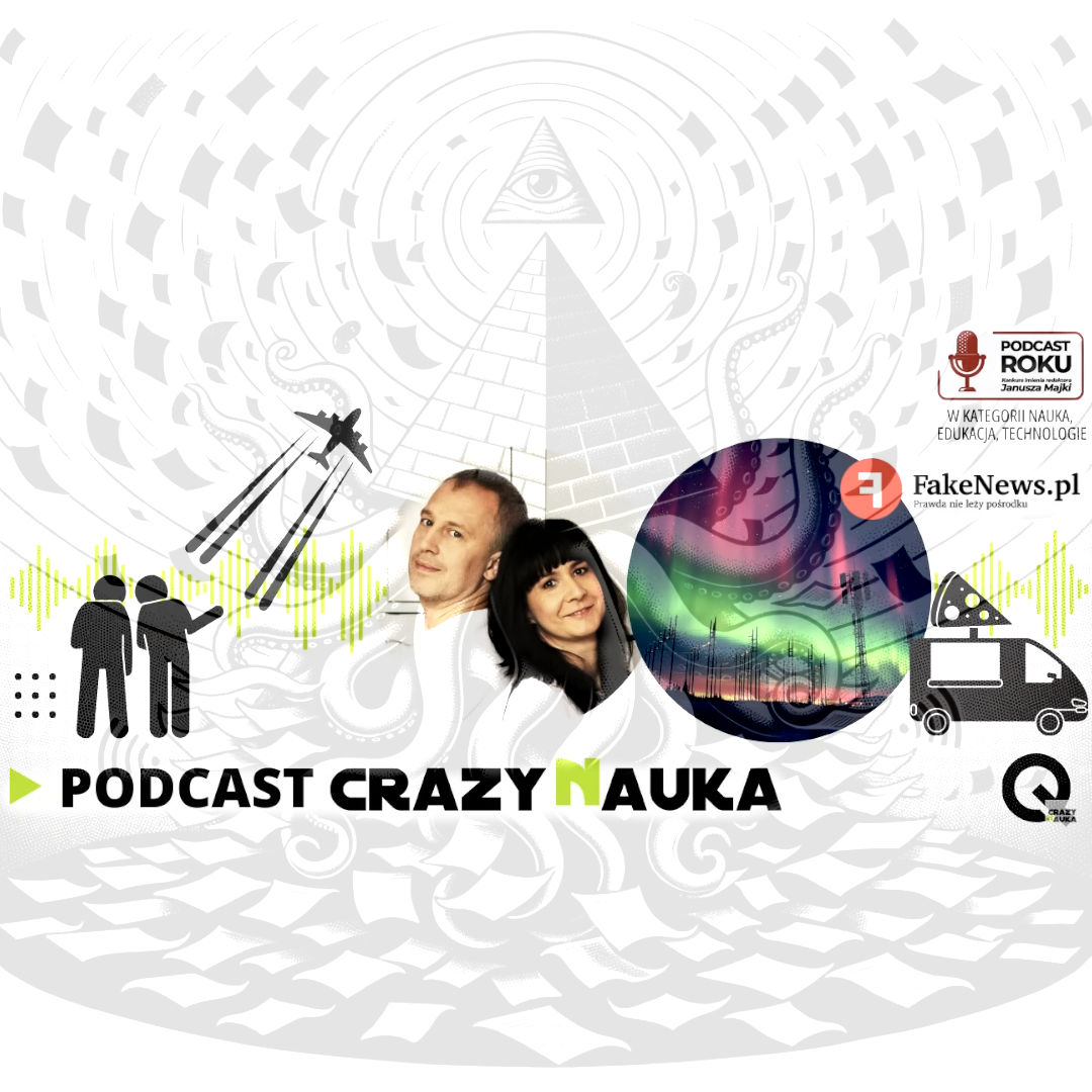 #2451 Fascynujące podcasty o teoriach spiskowych od Crazy Nauka